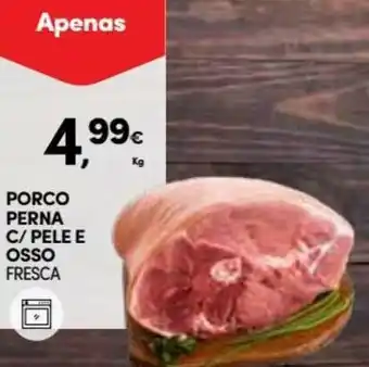 Continente Porco Perna c/Pele e Osso promoção