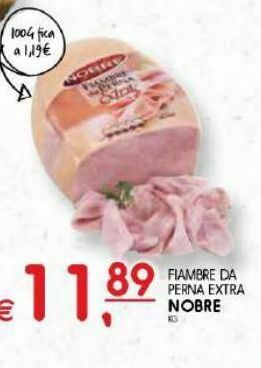 Meu Super Presunto nobre promoção