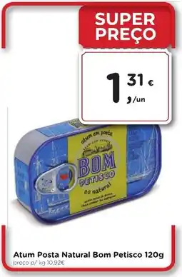 Aqui é fresco Atum Posta Natural Bom Petisco promoção