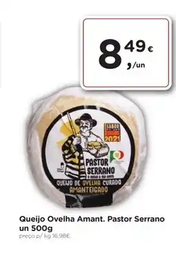 Aqui é fresco Queijo Ovelha Amant. Pastor Serrano promoção