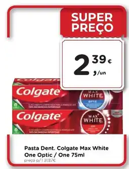 Aqui é fresco Pasta Dent. Colgate Max White One Optic / One promoção