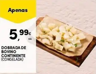 Continente Dobrada de bovino continente (congelada) promoção