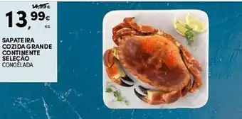 Continente Sapateira cozida grande continente seleção congelada promoção