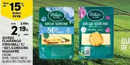 Continente Queijo flamengo original/c/ -50% gordura milhafre promoção