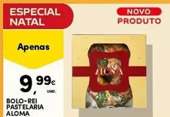 Continente Bolo-rei pastelaria aloma promoção