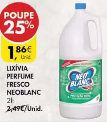 Pingo Doce Lixívia Perfume Fresco Neoblanc 2lt promoção