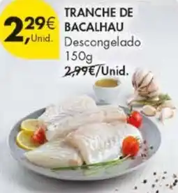 Pingo Doce Tranche de bacalhau promoção