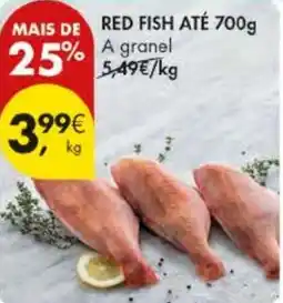 Pingo Doce Red fish até 700g a granel promoção