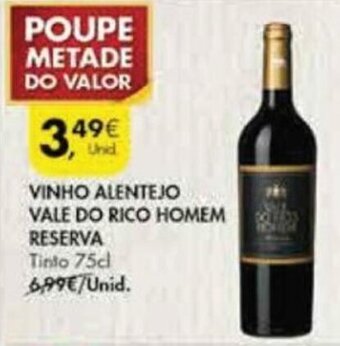 Pingo Doce Vinho Alentejo Vale do Rico Homem Reserva 75cl promoção