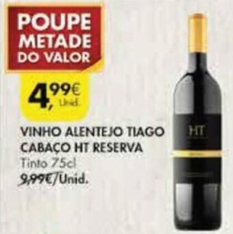 Pingo Doce Vinho Alentejo Tiago Cabaço HT Reserva 75cl promoção