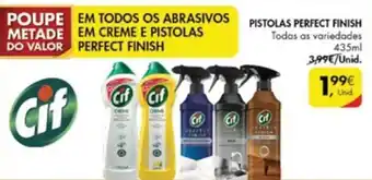 Pingo Doce Pistolas Perfect Finish CIF 435ml promoção