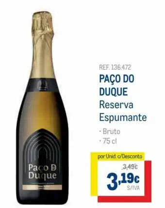 Makro Paço do Duque Reserva Espumante 75cl promoção