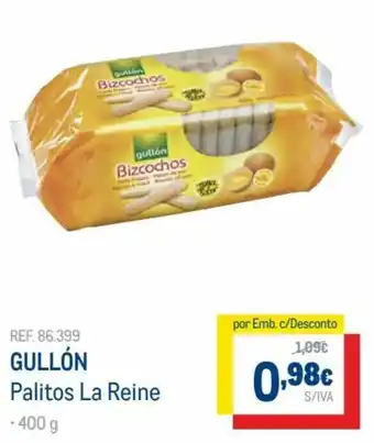 Makro Gullón Palitos La Reine 400g promoção