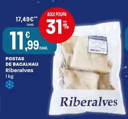 Intermarché Postas de bacalhau riberalves promoção
