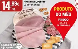 Intermarché Fiambre superior Le Torchonay promoção
