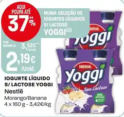 Intermarché Iogurte líquido s/ lactose yoggi nestlé promoção