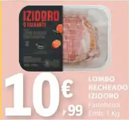 E.Leclerc Lombo recheado izidoro farinheira promoção