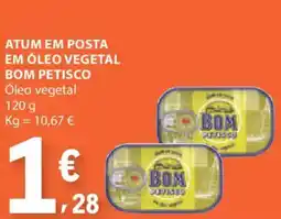E.Leclerc Atum em posta em óleo vegetal bom petisco promoção
