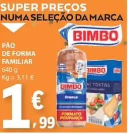 E.Leclerc Pão de forma familiar Bimbo promoção