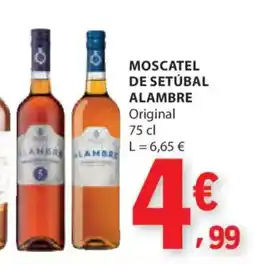 E.Leclerc Moscatel de setúbal alambre original promoção