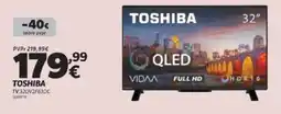 Radio Popular TOSHIBA TV 32QV2F63DG 1339979 promoção