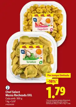 Lidl Chef Select Massa Recheada XXL Cada promoção