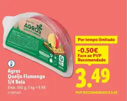 Lidl Agros Queijo Flamengo 1/4 Bola promoção