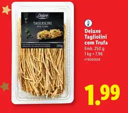 Lidl Deluxe Tagliolini com Trufa promoção