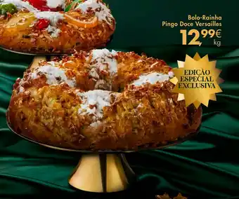 Pingo Doce Bolo-Rainha Pingo Doce Versailles promoção