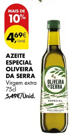 Pingo Doce AZEITE ESPECIAL OLIVEIRA DA SERRA promoção