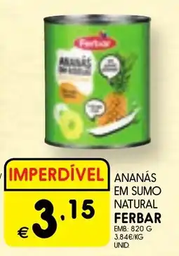 Meu Super Ananás em sumo natural ferbar promoção