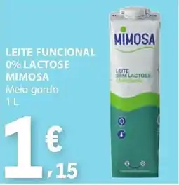 E.Leclerc Leite funcional 0% lactose mimosa meio gordo promoção