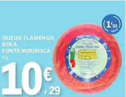 E.Leclerc Queijo flamengo bola fonte mourisca promoção