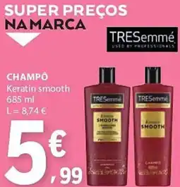 E.Leclerc Champó TRESemmé Keratin smooth promoção