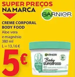 E.Leclerc Creme corporal body food garnier promoção
