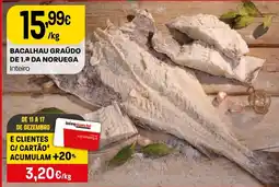 Intermarché Bacalhau graūdo de 1.a da noruega inteiro promoção