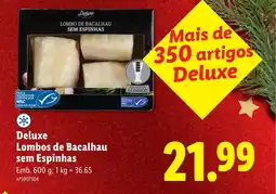 Lidl Deluxe Lombos de Bacalhau sem Espinhas promoção