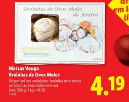 Lidl Massas Vouga Broinhas de Ovos Moles promoção