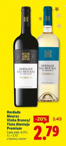 Lidl Herdade Mouras Vinho Branco/ Tinto Alentejo Premium promoção