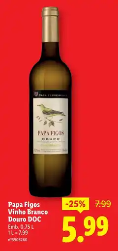 Lidl Papa Figos Vinho Branco Douro DOC promoção