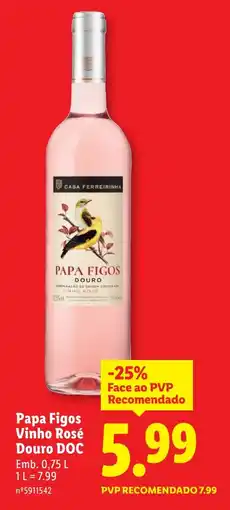 Lidl Papa Figos Vinho Rosé Douro DOC promoção