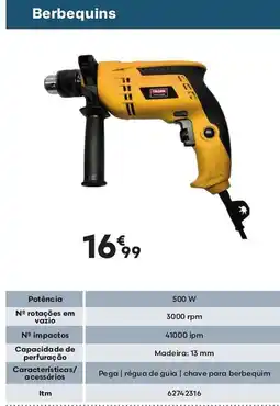 Bricomarché Berbequins Potência 500 W promoção