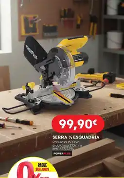 Bricomarché Serra 1/2 esquadria potência 1500 w promoção