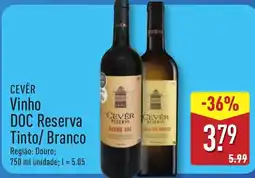 ALDI CEVÊR Vinho DOC Reserva Tinto/ Branco promoção