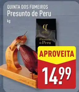 ALDI QUINTA DOS FUMEIROS Presunto de Peru promoção