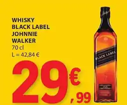 E.Leclerc Whisky black label johnnie walker promoção