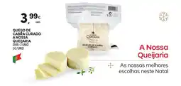 Continente Queijo de cabra curado a nossa queijaria promoção