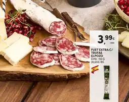 Continente Fuet extra c/ trufas elpozo promoção