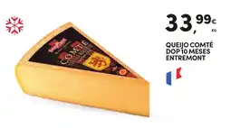 Continente Queijo comté dop 10 meses entremont promoção