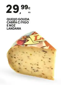 Continente Queijo gouda cabra c/figo e noz landana promoção